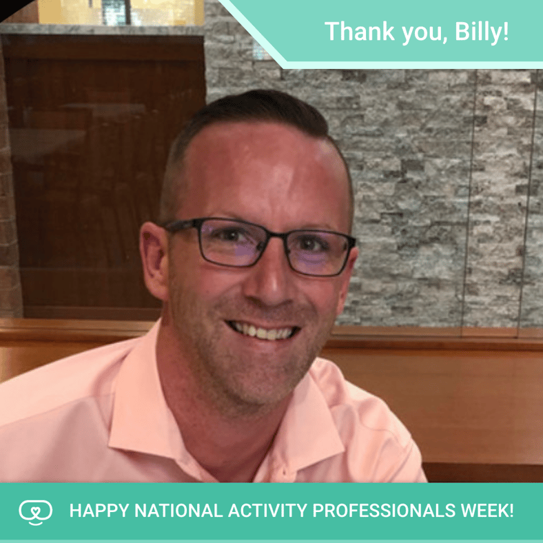 Celebrating Activity Professionals Week | Billy B.