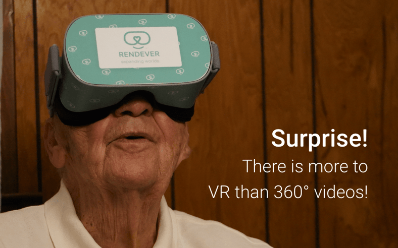 Surprise! There is more to VR than 360° videos!